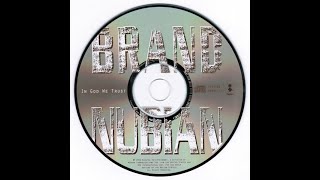 Brand Nubian - 1992 - Ain't No Mystery