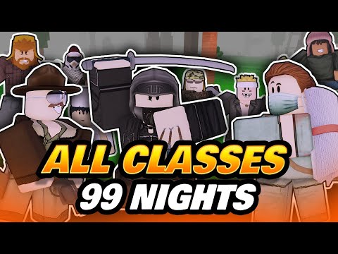 All 99 Nights in the Forest Classes and Abilities