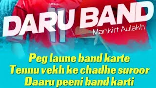 🍾DARU BAND🍾|| mankirt aulakh || whatsapp status Lyrics video ||
