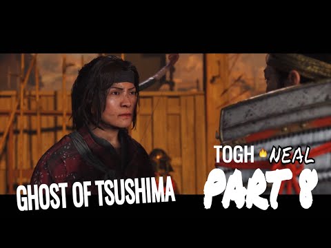 GHOST OF TSUSHIMA I Gameplay Walkthrough PART 8 | [ HAMMER & FORCE ] HD [TheeOriginalGameheads]