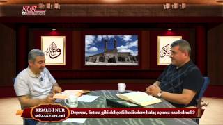Risale-i Nur Müzakereleri - Deprem, fırtına gibi dehşetli hadiselere bakış açımız nasıl olmalı?