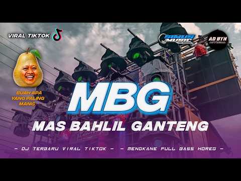 DJ MBG MAS BAHLIL GANTENG FYP TIKTOK BASS HOREG TERBARU 2026