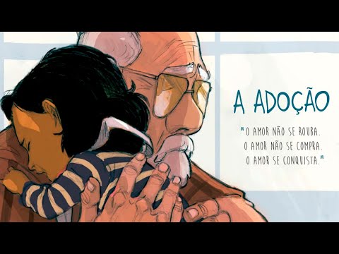 A Adoção (A força dos laços de família)