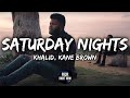 Khalid - Saturday Nights ft. Kane Brown (Official Lyrics)