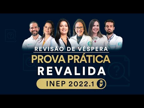 Revisão de Véspera Prova Prática Revalida INEP 2022.1