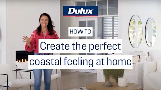 How to create the perfect coastal feeling at home