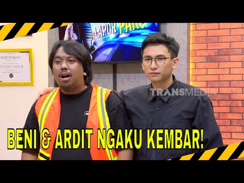 DAR DER DOR! KOCAKNYA PEMERIKSAAN ARDIT ERWANDHA & BENI SIREGAR | MOMEN KOCAK LAPOR PAK! (12/11/25)