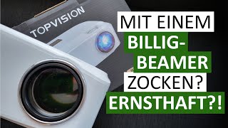 Topvision Beamer: Gaming mit 'nem Billigheimer - macht das noch Spaß?