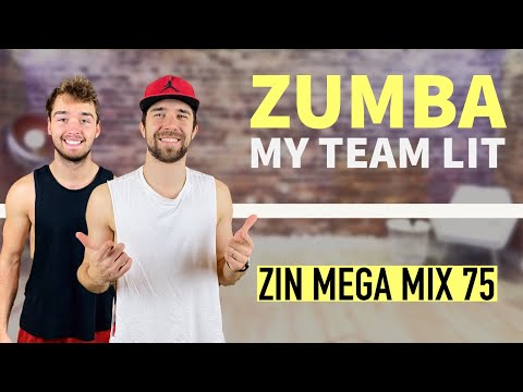 ZUMBA - MY TEAM LIT BY PATRICK // SOCA // ZIN MEGA MIX 75