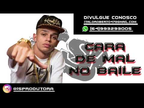 MC Cyclope, MC Maneirinho e MC Rafa Original - Cara de mal no baile da Plataforma
