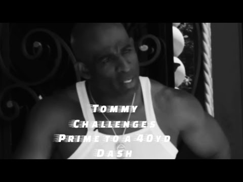 Tommy Challenges Prime Time Deion Sanders to a 40yd Dash!