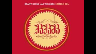 Brant Bjork and The Bros - Somera Sol (Full Album)