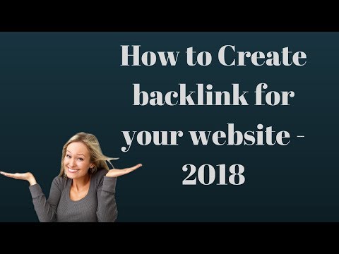 How to Create backlink for your website - 2018