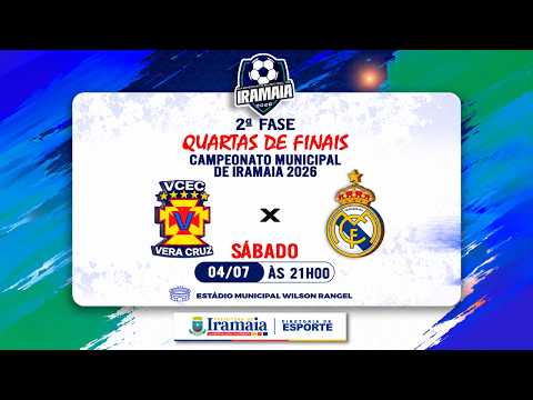 VERA CRUZ X REAL MADRID. Campeonato Municipal de Iramaia-BA 2026, Quartas de Finais