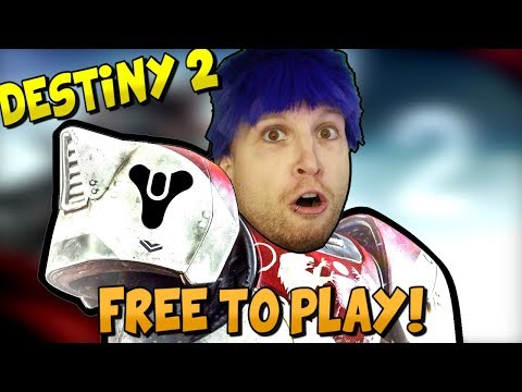 DESTINY 2 GOES FREE TO PLAY! | Destiny 2 - Part 1