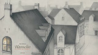 HAMELIN - LA CITTÀ DEL SILENZIO