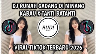 Download lagu DJ RUMAH GADANG DI MINANG KABAU X TANTI BATANTI VIRAL TIKTOK TERBARU 2026 mp3 Download lagu DJ RUMAH GADANG DI MINANG KABAU X TANTI BATANTI VIRAL TIKTOK TERBARU 2026 mp3