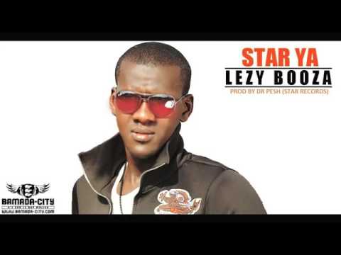 LEZY BOOZA   -  STAR YA