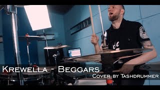 Krewella - Beggars (Cover by Tashdrummer)