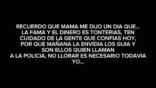 C-kan - MAMA ME DIJO UN DIA // Canciones Con Letras