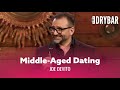 Dating Over 40 Is Like Thrift Store Shopping Joe DeVito Full Special