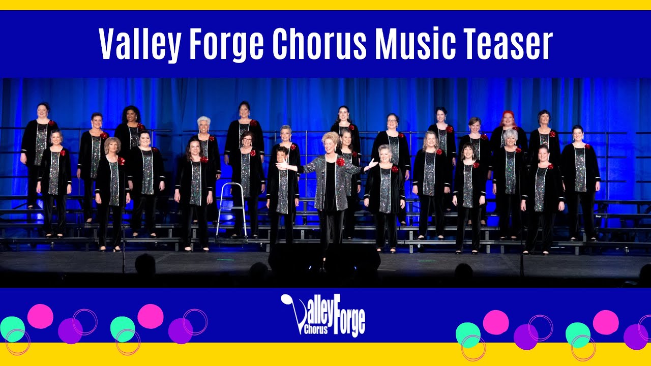 Promotional video thumbnail 1 for Valley Forge Chorus