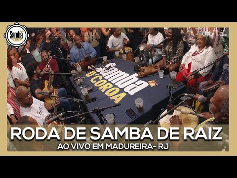 Samba D' Coroa Ao vivo em Madureira (Só Samba de Raiz e Partido Alto)