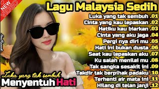 Download lagu Lagu Malaysia Sedih 😭 Lagu Patah Hati 💫 Cocok Untuk Menemani Hari-hari mu mp3 Download lagu Lagu Malaysia Sedih 😭 Lagu Patah Hati 💫 Cocok Untuk Menemani Hari-hari mu mp3
