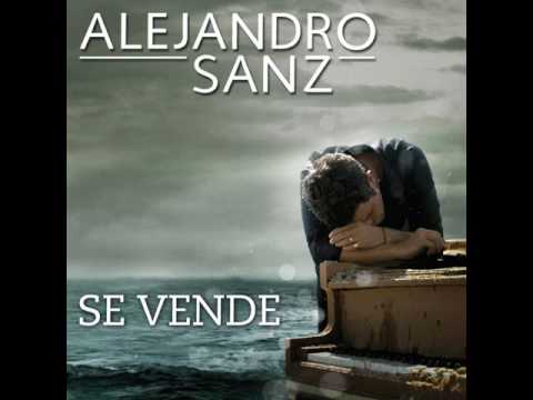 Alejandro Sanz: Se Vende (bachata)