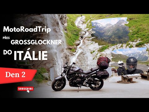 MotoRoadTrip #2 Itálie 🇮🇹  přes Grossglockner na Suzuki GSF650 Bandit | CZ