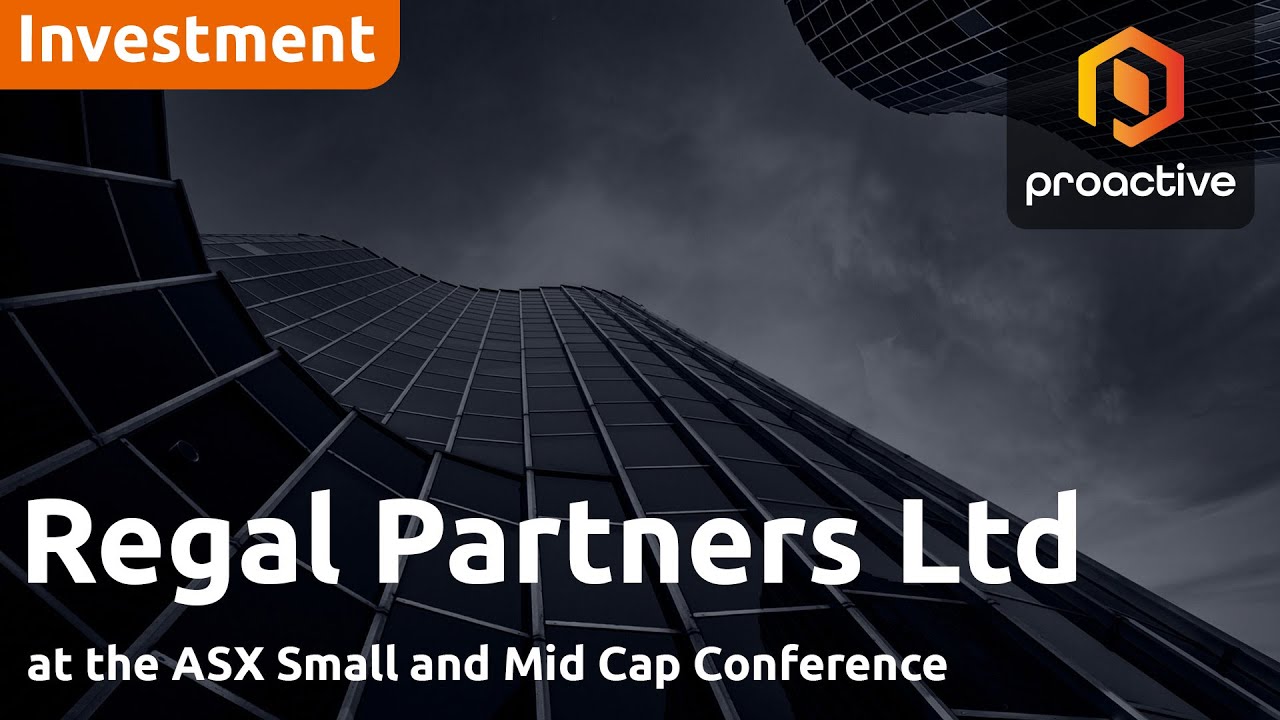 Regal Partners hits $19B funds milestone with strong net inflows - ASX SMIDcaps