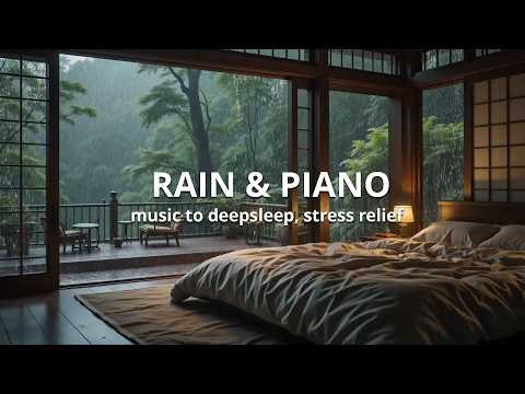 Relaxing Sleep Music for Deep Rest and Stress Relief - Cozy Bedroom On Rainy Day to Reduce Insomnia