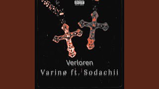 Verloren (feat. Sodachii)