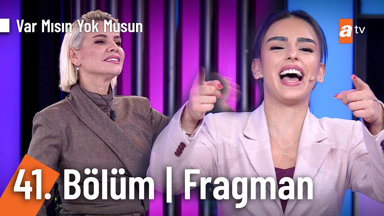 Esra Erol İle Var Mısın Yok Musun | 41. Bölüm Fragman @VarMısınYokMusunatv
