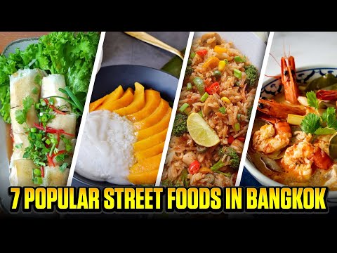 7 Mouthwatering Street Foods in Bangkok You HAVE to Try | What are the Best Street Foods in Bangkok?