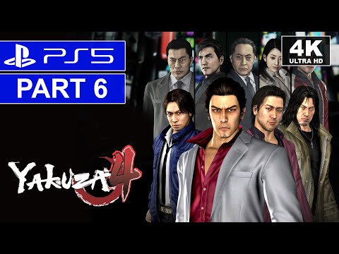 YAKUZA 4 REMASTERED | Part 6 | PS5 Story Walkthrough | [4K, HDR, 60FPS]