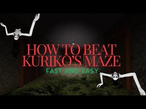 how to beat Kuriko's maze fast and easy