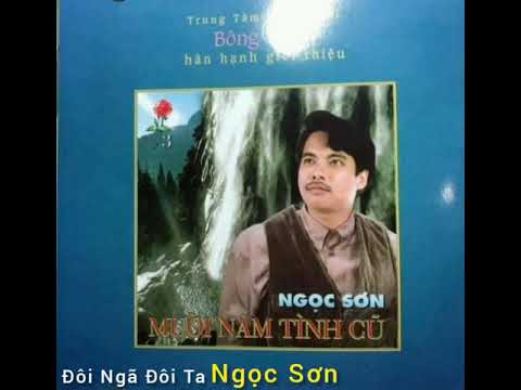 ĐÔI NGẢ ĐÔI TA