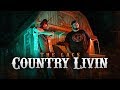 The Lacs - "Country Livin" (Official Video)