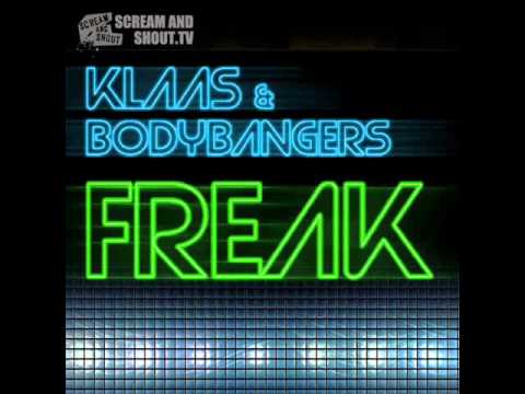 Klaas & Bodybangers - Freak (Klaas Mix)