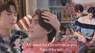 Download lagu [BL]All I want for Christmas is you | Ingredients FMV | TopsMarwin mp3