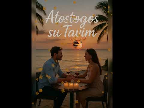 Atostogos su Tavim  (Tavo Ritmas)