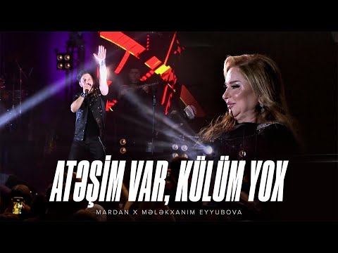 MARDAN x Mələkxanım Eyyubova — Atəşim Var, Külüm Yox | "Retrock" Konserti