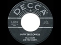 Bill Haley & the Comets  ~  Burn that candle{1955}
