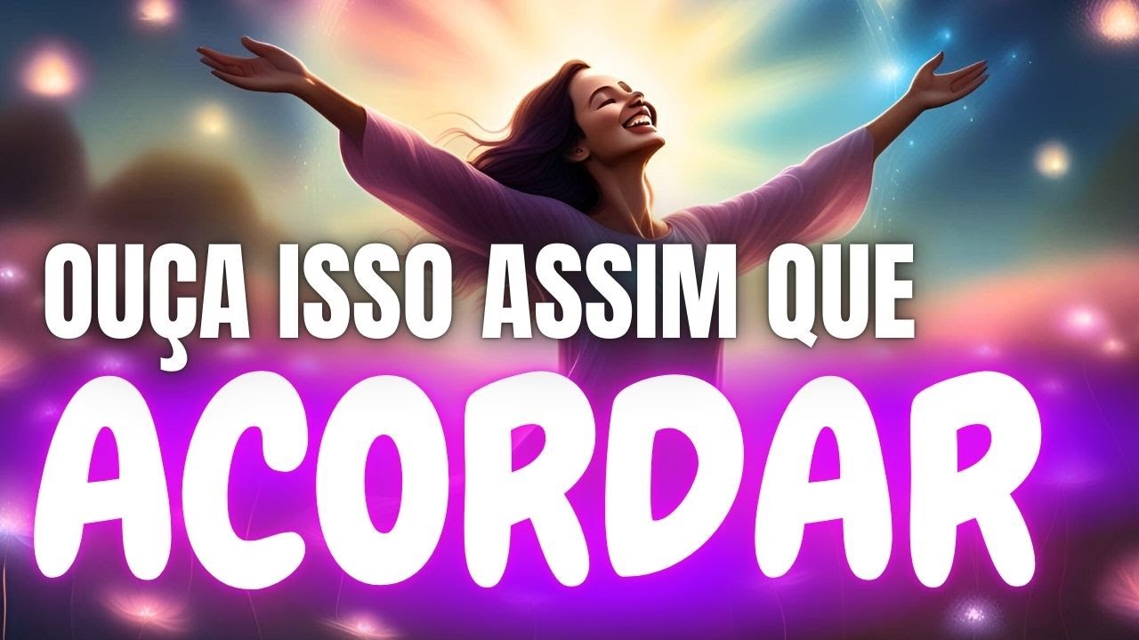 ✡️BARRAS DE ACCESS - TODOS OS DIAS OUÇA ISSO AO ACORDAR - MANTRAS DE ACCESS