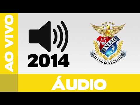 União da Ilha 2014 | Samba ao vivo no ensaio técnico #ApoteoseRetrô