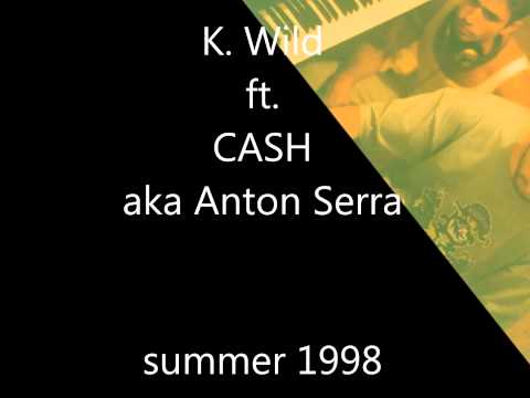 L' Incubo - K. Wild ft. CASH aka Anton Serra (SOK)