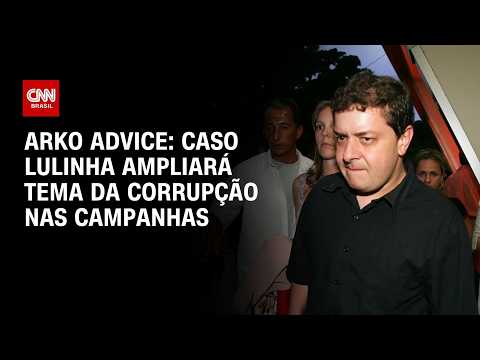 Caso Lulinha ampliará tema da corrupção nas campanhas, aponta Arko Advice | CNN BRASIL