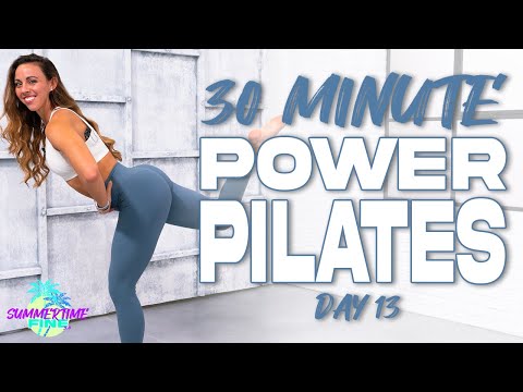 30 Minute Power Pilates Workout | Summertime Fine 3.0 - Day 13