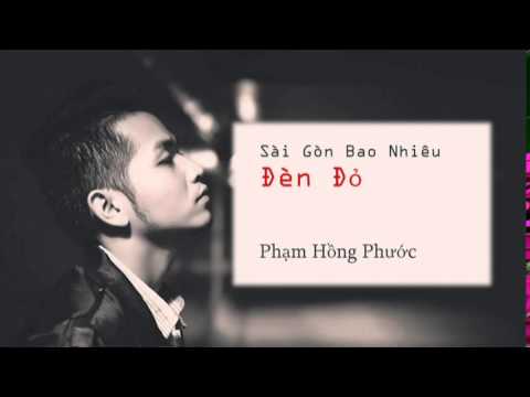 Sài gòn bao nhiêu đèn đỏ - phạm hồng phước